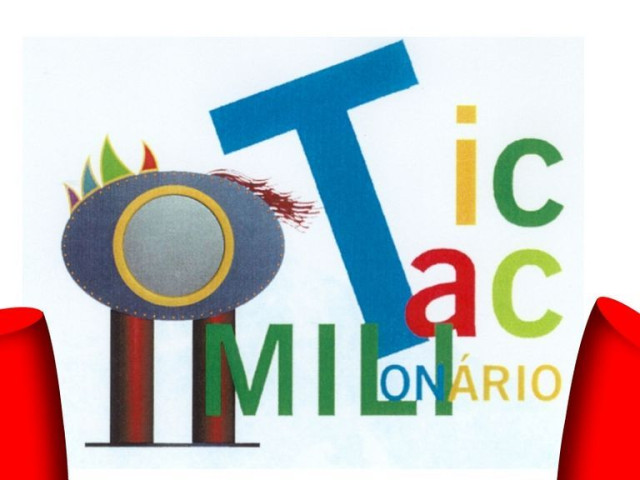 Tic tac milionário